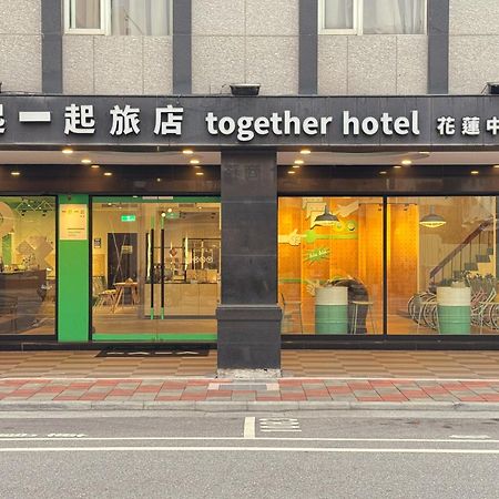 Together Hotel Hualien Zhongshan Екстер'єр фото